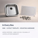 769-109 in every box - sink, cutout template, mounting hardware
